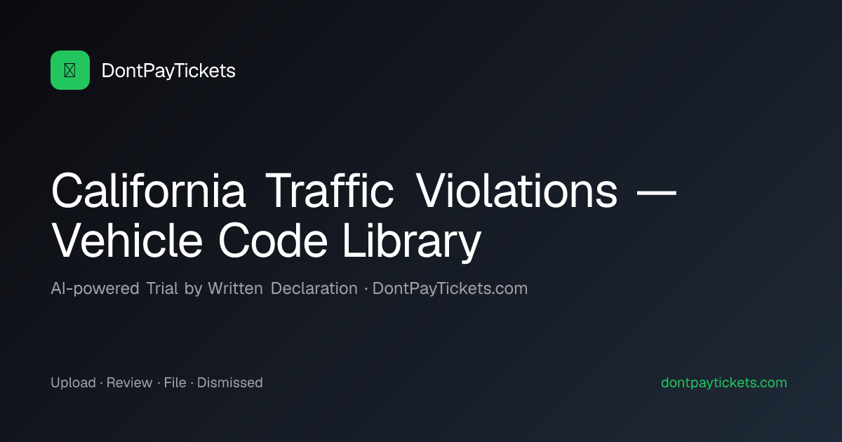California Traffic Violations — Vehicle Code Library · DontPayTickets
